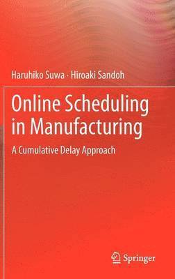 bokomslag Online Scheduling in Manufacturing