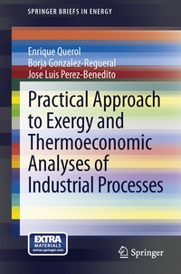 bokomslag Practical Approach to Exergy and Thermoeconomic Analyses of Industrial Processes