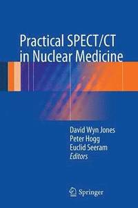 bokomslag Practical SPECT/CT in Nuclear Medicine