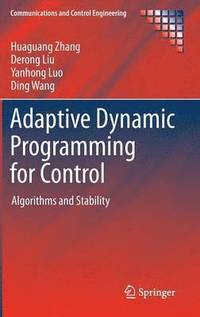 bokomslag Adaptive Dynamic Programming for Control