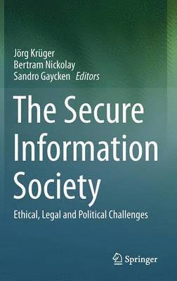 The Secure Information Society 1