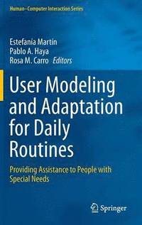 bokomslag User Modeling and Adaptation for Daily Routines