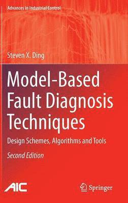 Model-Based Fault Diagnosis Techniques 1