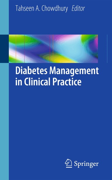 Tahseen A. Chowdhury - Diabetes Management in Clinical Practice, Häftad