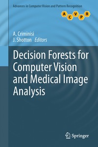 bokomslag Decision Forests for Computer Vision and Medical Image Analysis