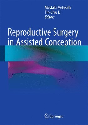 Reproductive Surgery in Assisted Conception 1
