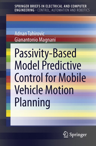 bokomslag Passivity-Based Model Predictive Control for Mobile Vehicle Motion Planning