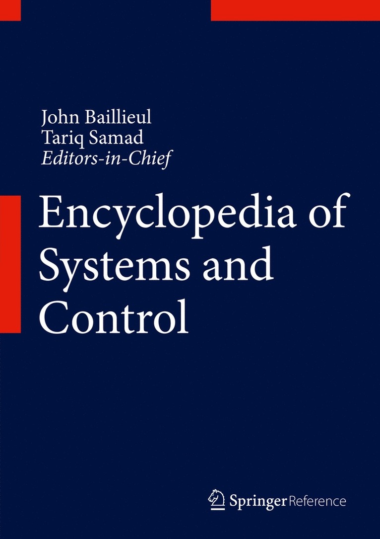 John Baillieul, Tariq Samad - Encyclopedia of Systems and Control, Inbunden