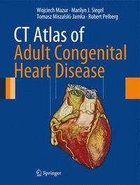 bokomslag CT Atlas of Adult Congenital Heart Disease