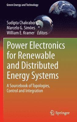 Power Electronics for Renewable and Distributed Energy Systems 1