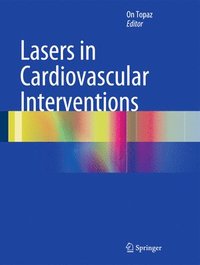 bokomslag Lasers in Cardiovascular Interventions