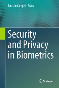 bokomslag Security and Privacy in Biometrics