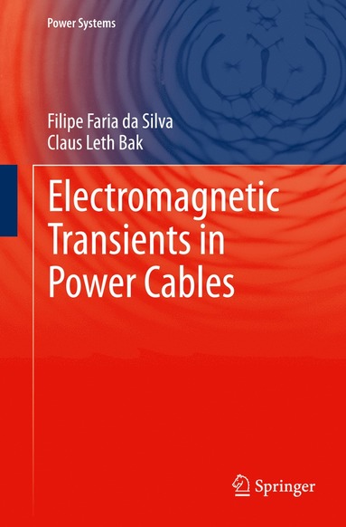 bokomslag Electromagnetic Transients in Power Cables