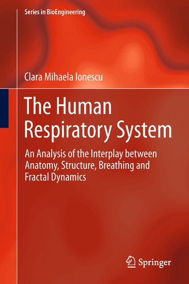 Clara Mihaela Ionescu - Human Respiratory System, Inbunden