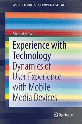 Experience with Technology 1