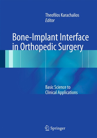 bokomslag Bone-Implant Interface in Orthopedic Surgery