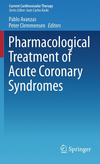 bokomslag Pharmacological Treatment of Acute Coronary Syndromes