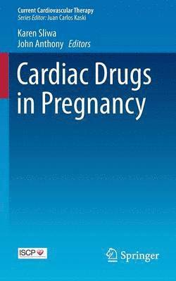 Cardiac Drugs in Pregnancy 1