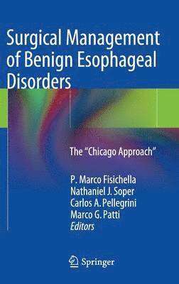 Surgical Management of Benign Esophageal Disorders 1