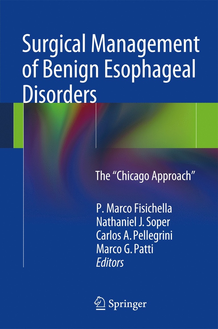 Surgical Management of Benign Esophageal Disorders 1