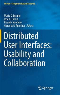 Distributed User Interfaces: Usability and Collaboration 1