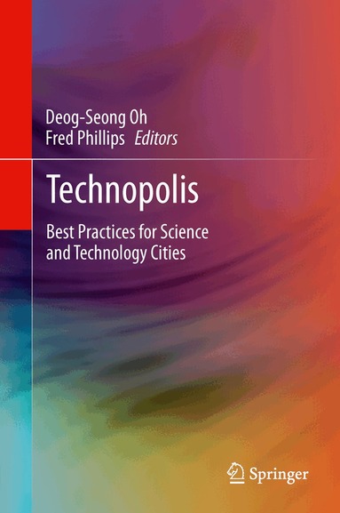 Deog-Seong Oh, Fred Phillips - Technopolis, Inbunden