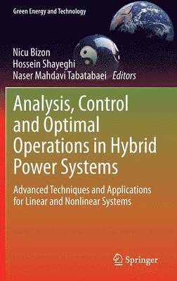 bokomslag Analysis, Control and Optimal Operations in Hybrid Power Systems