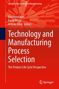 bokomslag Technology and Manufacturing Process Selection