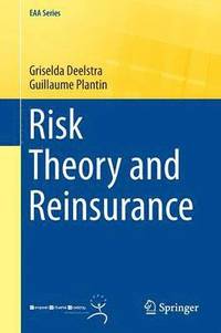 bokomslag Risk Theory and Reinsurance
