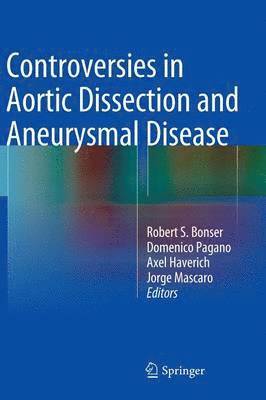 bokomslag Controversies in Aortic Dissection and Aneurysmal Disease