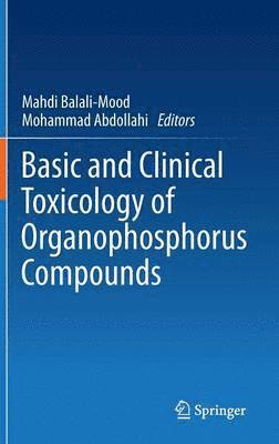 Basic and Clinical Toxicology of Organophosphorus Compounds 1