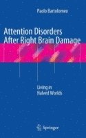 Attention Disorders After Right Brain Damage 1