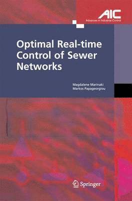 Magdalene Marinaki, Markos Papageorgiou - Optimal Real-time Control of Sewer Networks, Häftad
