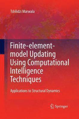 bokomslag Finite Element Model Updating Using Computational Intelligence Techniques