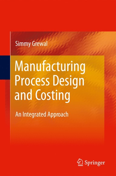 bokomslag Manufacturing Process Design and Costing