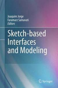 bokomslag Sketch-based Interfaces and Modeling