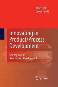 bokomslag Innovating in Product/Process Development