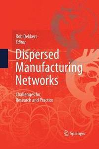bokomslag Dispersed Manufacturing Networks