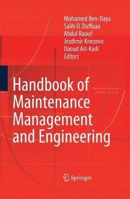 Handbook of Maintenance Management and Engineering 1