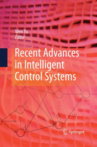 bokomslag Recent Advances in Intelligent Control Systems