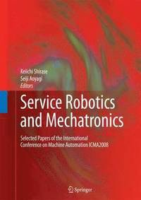 bokomslag Service Robotics and Mechatronics