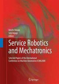 bokomslag Service Robotics and Mechatronics