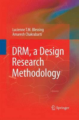 DRM, a Design Research Methodology 1