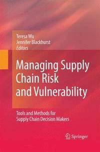 bokomslag Managing Supply Chain Risk and Vulnerability