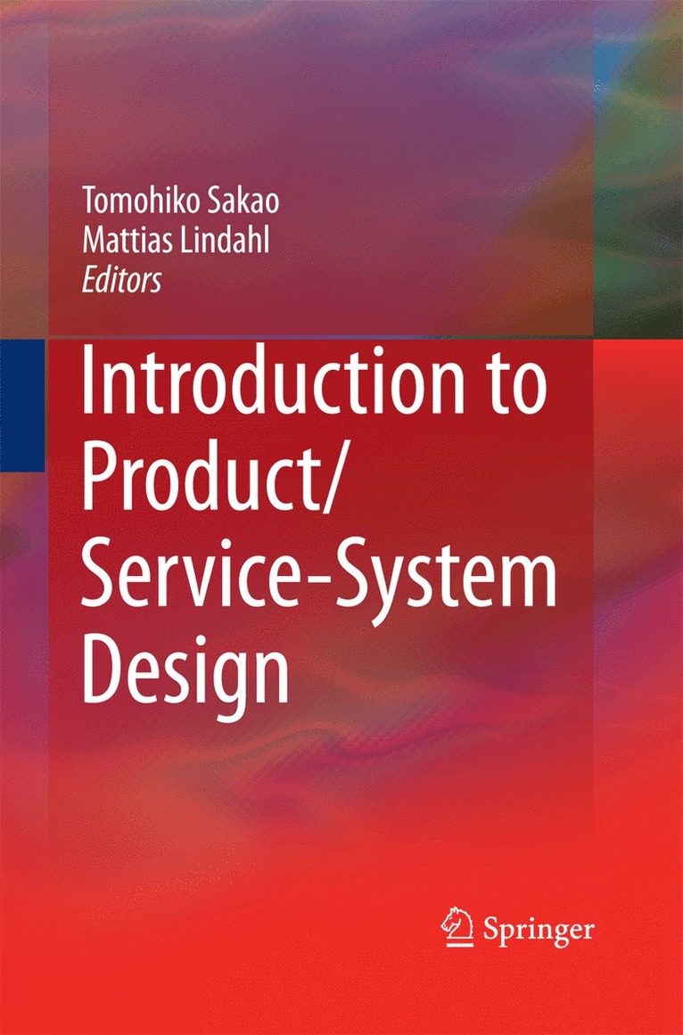 Tomohiko Sakao, Mattias Lindahl - Introduction to Product/Service-System Design, Häftad