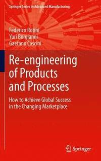 bokomslag Re-engineering of Products and Processes