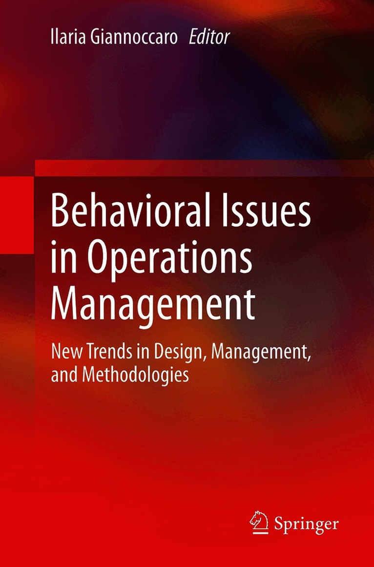 Ilaria Giannoccaro - Behavioral Issues in Operations Management, Häftad