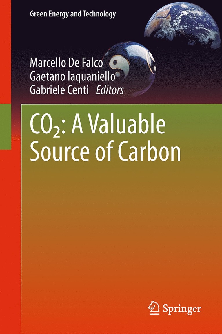 Marcello De De Falco, Gaetano Iaquaniello, Gabriele Centi, Marcello de de Falco - CO2: A Valuable Source of Carbon, Häftad