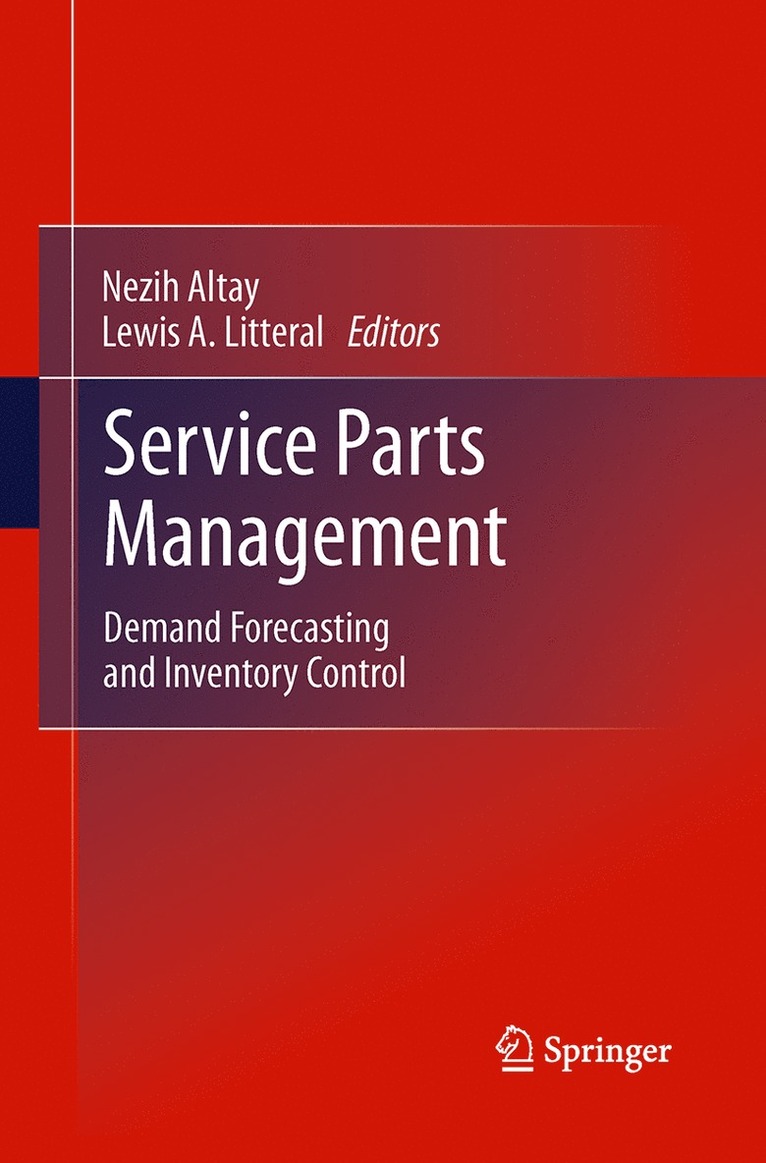 Nezih Altay, Lewis A. Litteral - Service Parts Management, Häftad