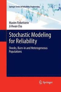 bokomslag Stochastic Modeling for Reliability
